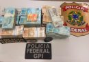 Polícia Federal apreende R$ 830 mil em espécie e prende homem em flagrante no Piauí